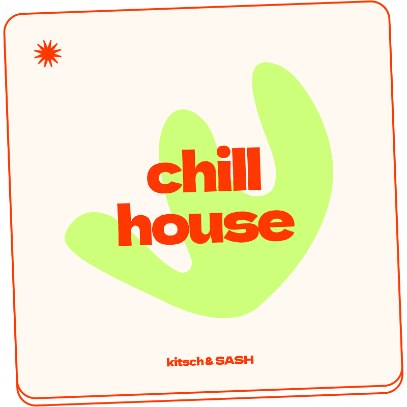 Chill House Spotify Playlist by kitsch &amp; SASH